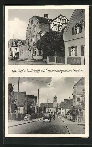 AK Gersthofen, Gasthof Zum Luftschiff v. L. Enzersperger, Strassenansicht mit Cafe, Apotheke und Kirche
