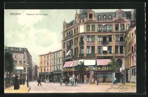 AK Aachen, Friedrich Wilhelm Platz mit Wiener Cafe