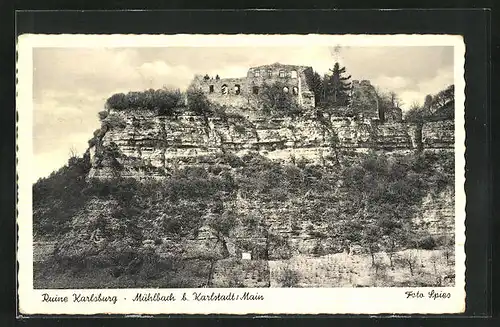 AK Karlstadt / Main, Ruine Karlsburg auf den Felsen