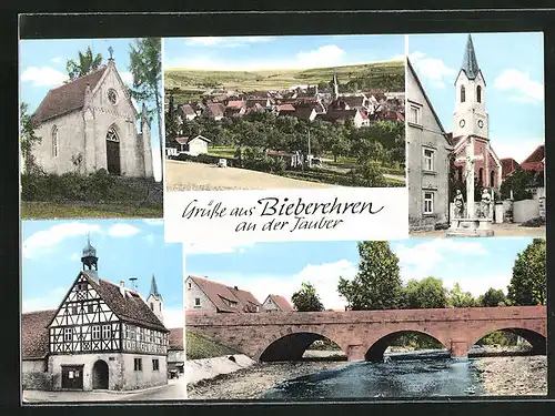 AK Bieberehren an der Tauber, Kirche und Jesuskreuz, Brücke, Kapelle