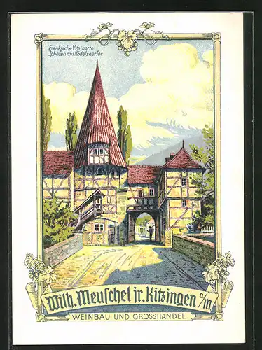 Künstler-AK Kitzingen / Main, Reklame für Wein von Wilh. Meuschel jr.