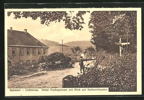 AK Lichtenau / Spessart, Hotel Hochspessart mit Blick auf Sachsenhausen