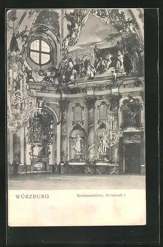 AK Würzburg, Residenzschloss, Kaisersaal, Innenansicht