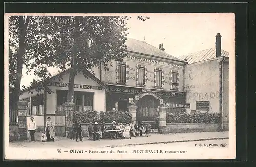 AK Olivet, Restaurant du Prado, Fortépaule, restaurateur