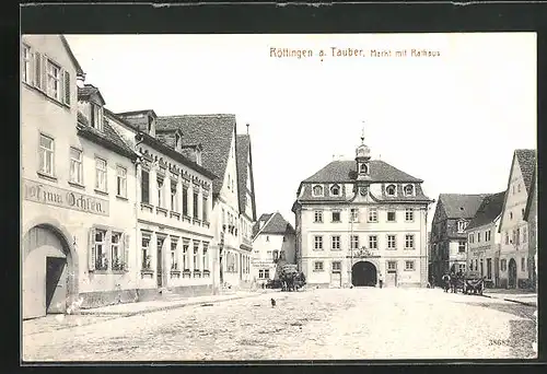 AK Röttingen / Tauber, Markt mit Gasthof zum Ochsen und Rathaus