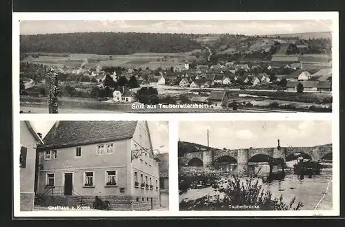 AK Tauberrettersheim, Gasthaus zur Krone, Tauberbrücke