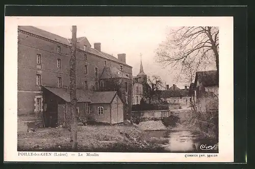 AK Poilly-les-Gien, Le Moulin