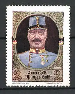 Künstler-Reklamemarke Ezel, General d. K. v. Pflanzer-Baltin in Uniform