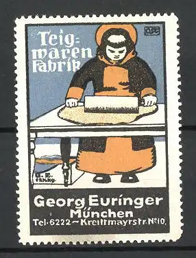 Künstler-Reklamemarke Teigwarenfabrik Georg Euringer, Kreittmayrstr. 10, München, Münchner Kind mit Nudelholz