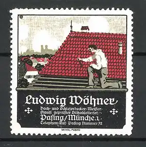 Reklamemarke Dachdeckermeister Ludwig Wöhner, Arbeiten auf dem Dach