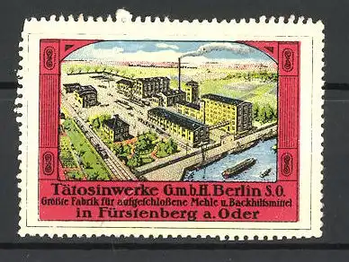 Reklamemarke Tätosinwerke GmbH, Fabrik für Mehle und Backhilfsmittel Berlin, Blick auf das Fabrikgelände