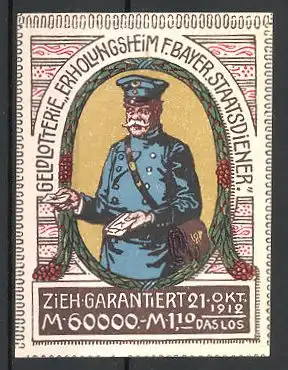 Reklamemarke Geldlotterie Erholungsheim f. bayer. Staatsdiener 1912, Briefträger mit Post