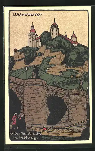 Steindruck-AK Würzburg, Alte Mainbrücke mit Festung