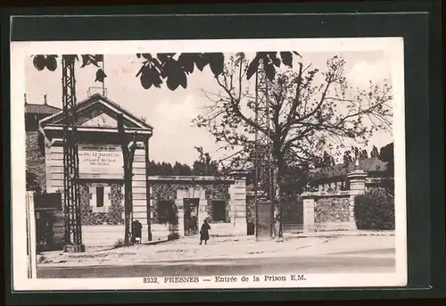 AK Fresnes, Entrée de la Prison E. M., Gefängnis
