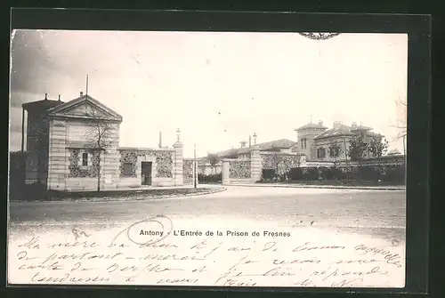 AK Antony, L`Entrée de la Prison de Fresnes, Gefängnis