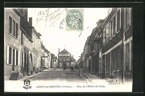 AK Ligny-le-Chatel, Rue de l`Hôtel de Ville