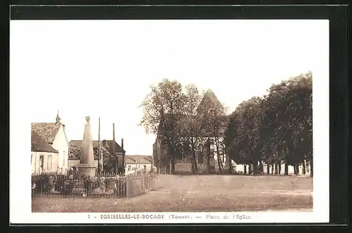 AK Egriselles-le-Bocage, Place de l`Eglise