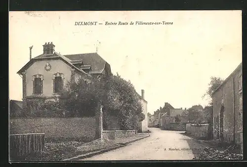 AK Dixmont, Entrée Route de Villeneuve-sur-Yonne