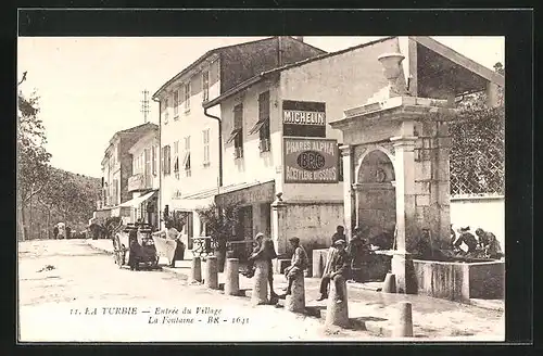 AK La Turbie, Entrée du Village - La Fontaine