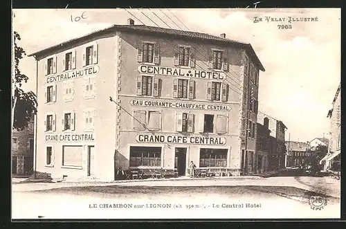 AK Le Chambon-sur-Lignon, Le Central Hotel