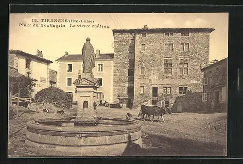 AK Tiranges, Place du Boulingrin, Le vieux chateau