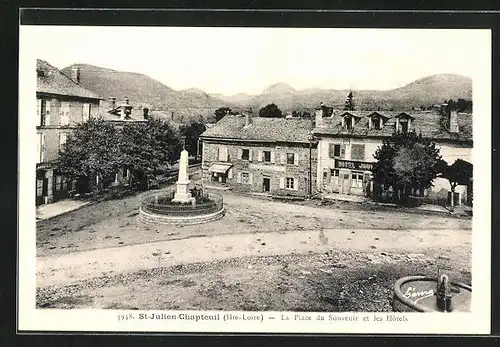 AK St-Julien-Chapteuil, La Place du Souvenir et les Hotels