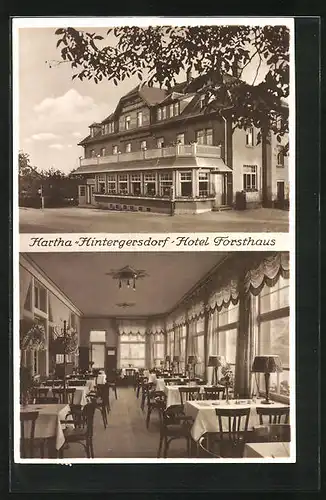 AK Hartha-Hintergersdorf, Hotel Forsthaus, Innen- und Aussenansicht