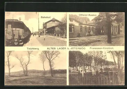 AK Jüterbog, Altes Lager, Bahnhof, Offizier-Kasino, Franzosen-Kirchhof