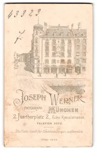 Fotografie Joseph Werner, München, Isarthorplatz 2, Ansicht München, Gebäude des Ateliers