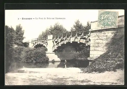 AK Brienon, Le Pont de Bois sur l`Armancon