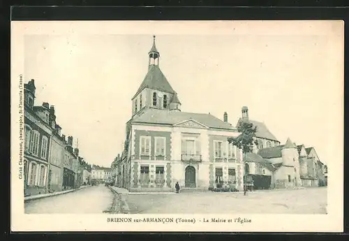 AK Brienon-sur-Armancon, La Mairie et l`Eglise