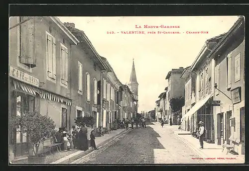 AK Valentine, Grande-Rue, Strassenpartie