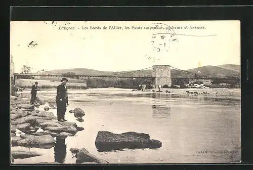 AK Langeac, Les Bords de l`Allier, les Ponts suspendus, pêcheurs et laveuses