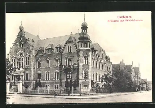 AK Gumbinnen, Kreishaus und Friedrichschule