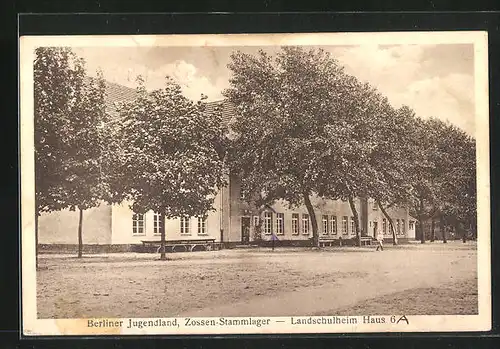 AK Zossen, Landschulheim Haus 6, Berliner Jugendland, Stammlager