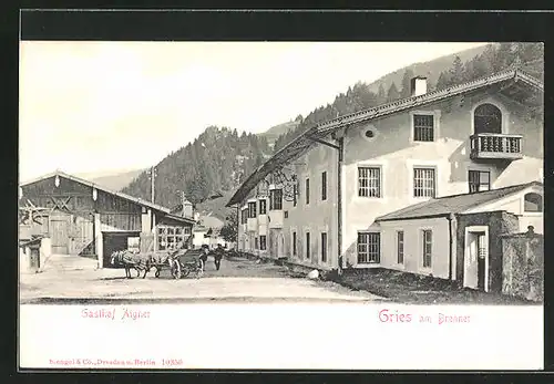 AK Gries am Brenner, Strassenpartie am Gasthof Aigner