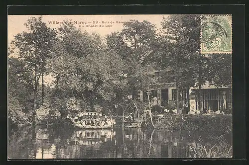 AK Villiers-sur-Marne, Bois de Gaumont, Au Chalet du Lae