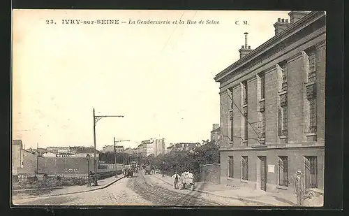 AK Ivry-sur-Seine, La Gendarmerie et la Rue de Seine
