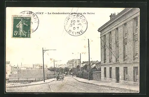 AK Ivry, La Gendarmerie et la rue de Seine