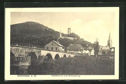 AK Gemünden a.M., Saalebrücke und Scherenburg
