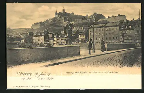 AK Würzburg, Festung und Käpelle von der alten Main-Brücke