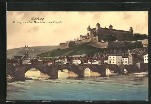 AK Würzburg, Festung mit alter Mainbrücke und Käppele
