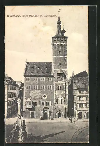 AK Würzburg, Altes Rathaus mit Ratskeller