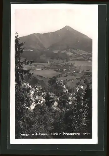 AK Weyer a. d. Enns, Panoramablick vom Kreuzberg