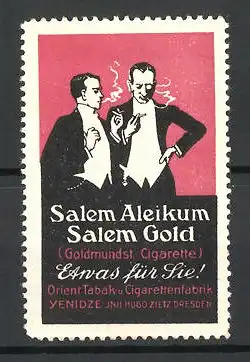 Reklamemarke Salem Aleikum & Salem Gold Cigaretten mit Goldmundst., Tabak- und Cigarettenfabrik Yenidze, Herren rauchen