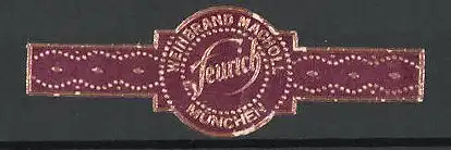 Reklamemarke Feurich's Weinbrand Macholl, München