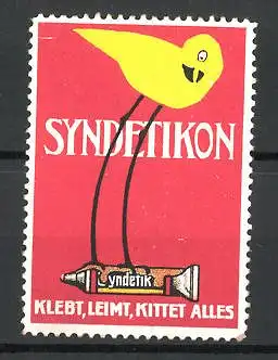 Reklamemarke Syndetikon klebt, leimt und kittes alles, Vogel steht auf einer Leim-Tube