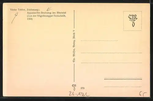 Künstler-AK sign. Victor Tobler: Appenzeller Beutezug ins Rheintal