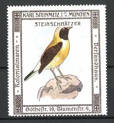 Reklamemarke Kolonialwaren Karl Steinmetz, München, Serie: Vögel, Steinschmätzer auf einem Stein