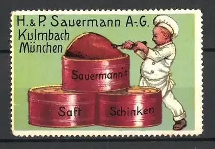 Reklamemarke Sauermann's Saftschinken, H. & P. Sauermann AG, Kulmbach, Koch holt Schinken aus einer Dose